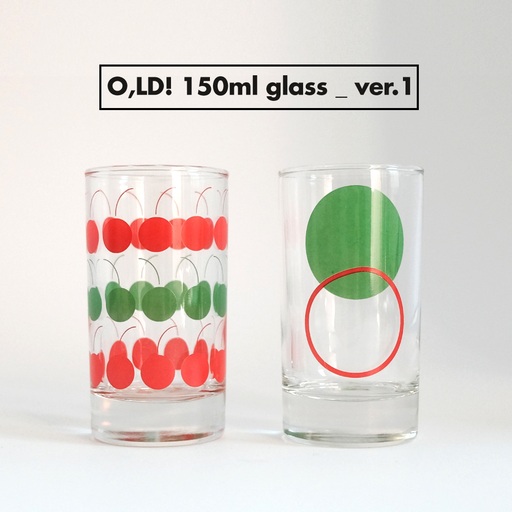 [Cup] O,LD! 150ML Glass_ver.1